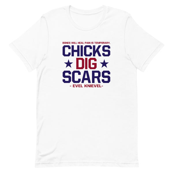 "Chicks Dig Scars" Men's Evel Knievel Tee in Sizes Small - 5XL